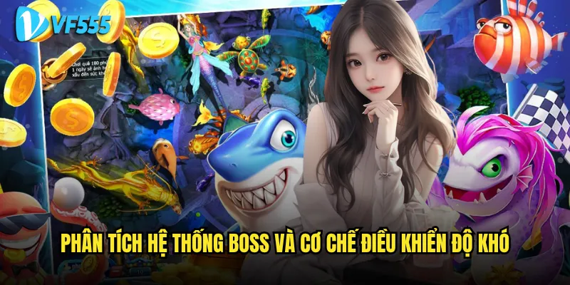 Phân tích hệ thống boss và cơ chế điều khiển độ khó