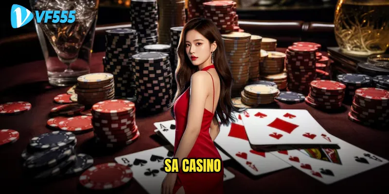 SA Casino vf555 có thực sự xứng đáng với danh tiếng hiện tại? 2 SA Casino