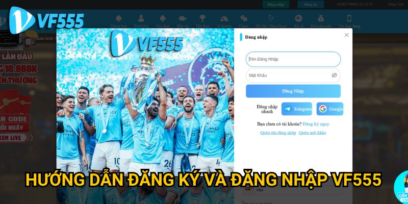 Trang chủ 22 Hướng dẫn đăng ký và đăng nhập VF555